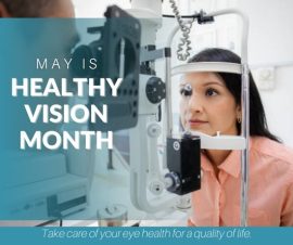 May is Healthy Vision Month
